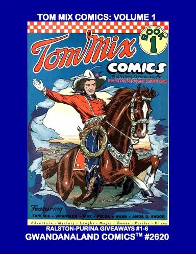 Tom Mix Comics: Volume 1 1