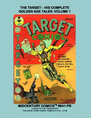 The Target - His Complete Golden Age Tales: Volume 1 (Paperback Edition) 1