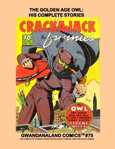 The Golden Age Owl - His Complete Stories 1