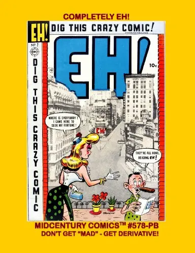 Completely Eh! (Paperback Edition) 1