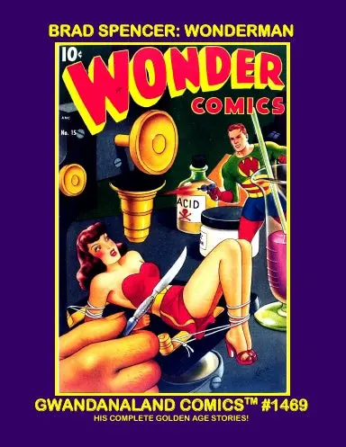 Brad Spencer: Wonderman 1