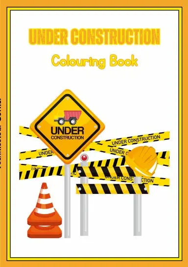 Under Construction Colouring Book 1