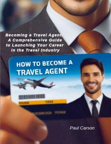 How To Become A Travel Agent 1