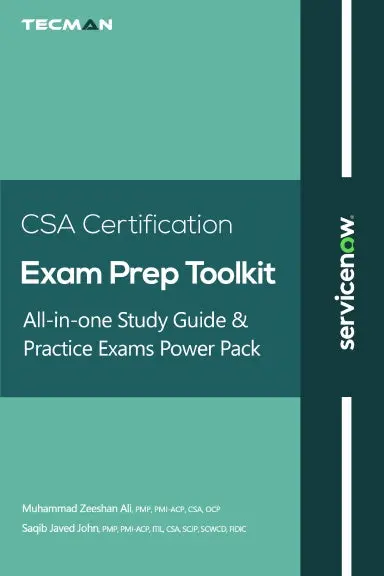 Servicenow Csa Certification Exam Prep Toolkit 1