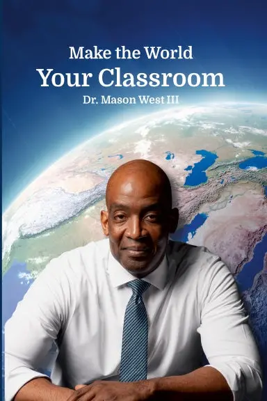 Make The World Your Classroom 1