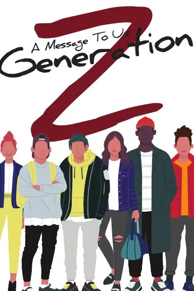 Generation A: A Message To Us 1