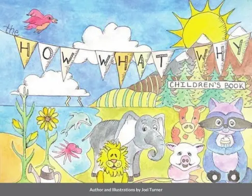 The How, What, Why Children's Book 1