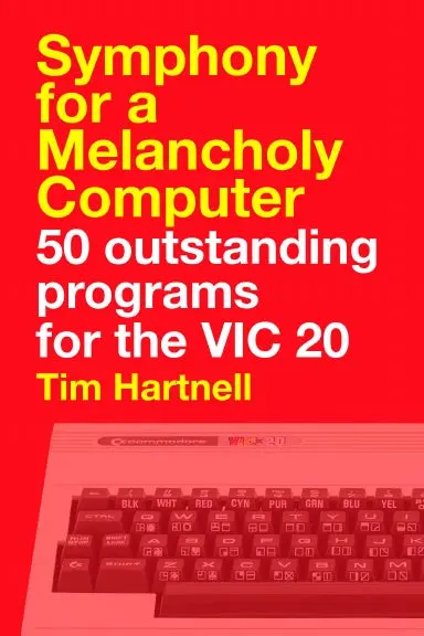 Symphony For A Melancholy Computer - 50 Outstanding Programs For The Vic 20 1