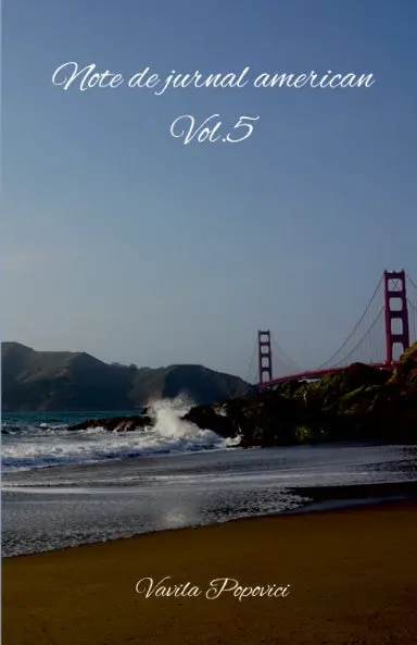 Note De Jurnal American Vol. 5 1