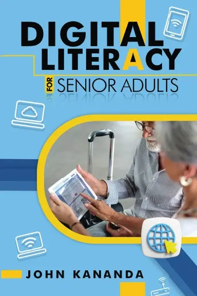 Digital Literacy For Senior Adults 1