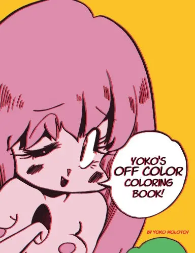 Yoko's Off Color Coloring Book 1