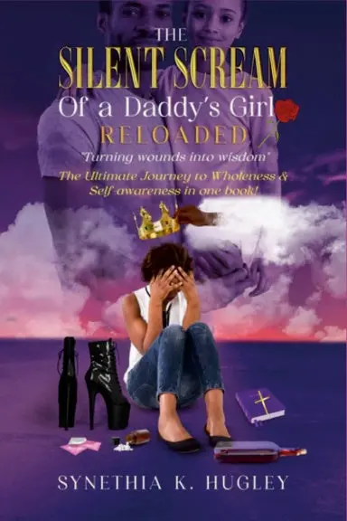 The Silent Screams Of A Daddy's Girl 1