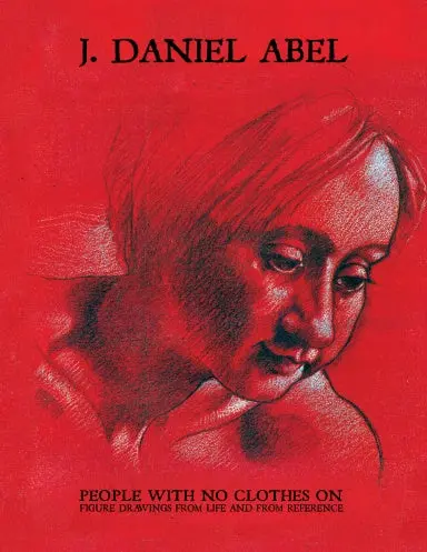 J. Daniel Abel, People With No Clothes On 1