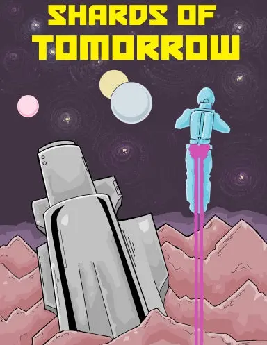 Shards Of Tomorrow: Second Edition 1