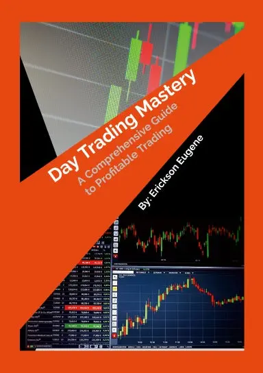 Day Trading Mastery 1