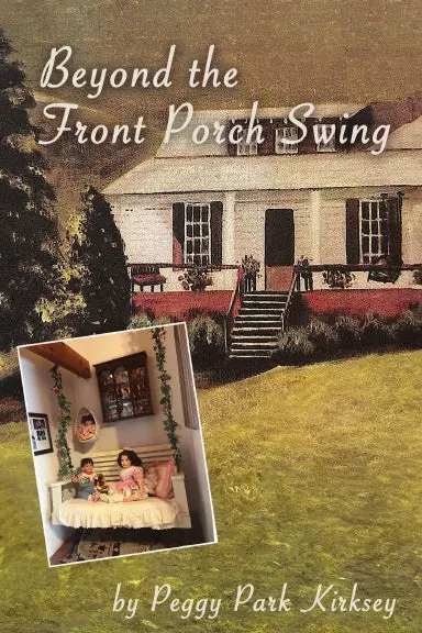 Beyond The Front Porch Large Print 1