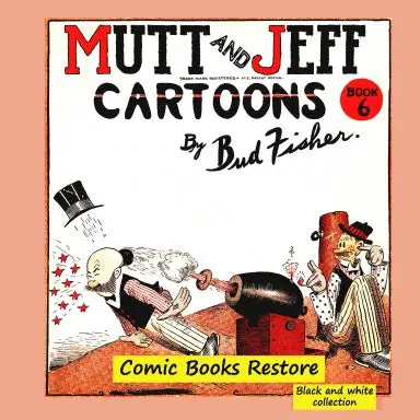 Mutt And Jeff, Cartoons, Book N¡6 1