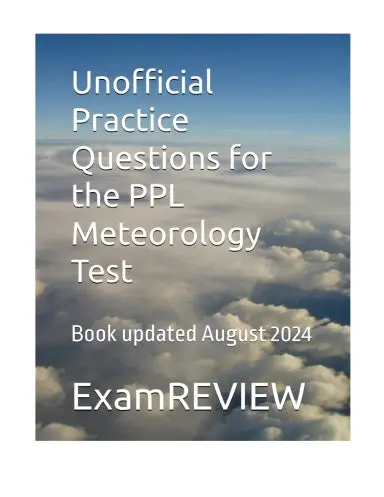 Unofficial Practice Questions For The Ppl Meteorology Test 1