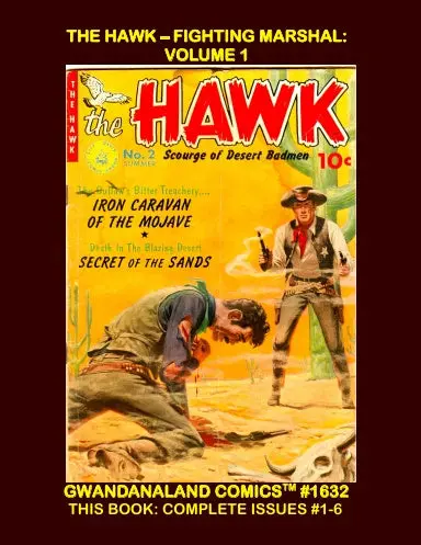 The Hawk - Fighting Marshal: Volume 1 1