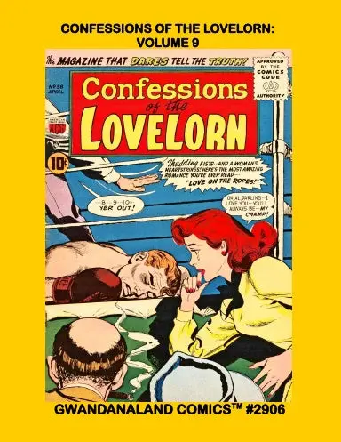 Confessions Of The Lovelorn: Volume 9 1