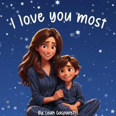 I Love You Most 1