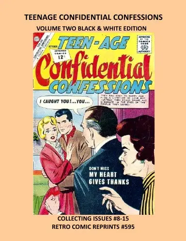 Teenage Confidential Confessions  Volume Two Black & White Edition 1