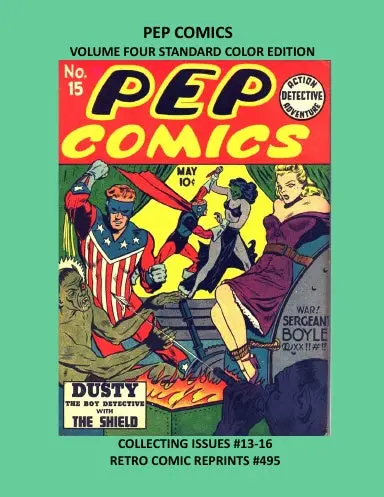 Pep Comics Volume Four Standard Color Edition 1