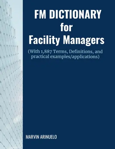 Fm Dictionary For Facility Managers 1