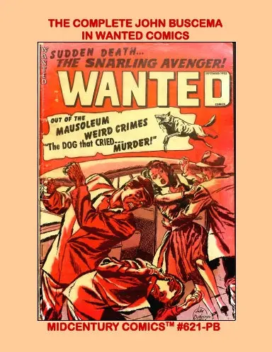 The Complete John Buscema In Wanted Comics (Paperback Edition) 1