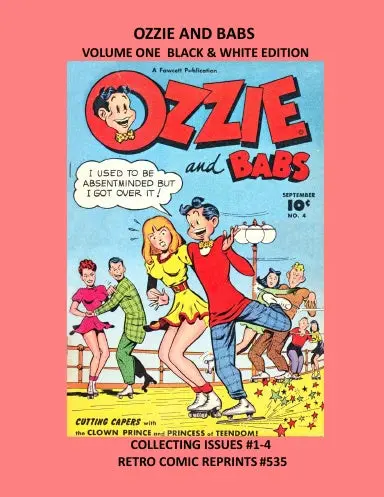 Ozzie And Babs Volume One Black & White Edition 1