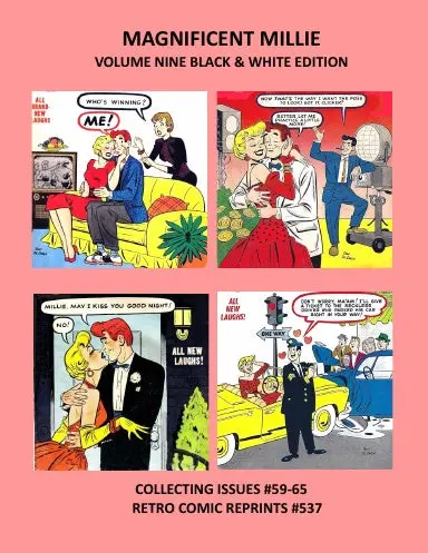 Magnificent Millie Volume Nine Black & White Edition 1