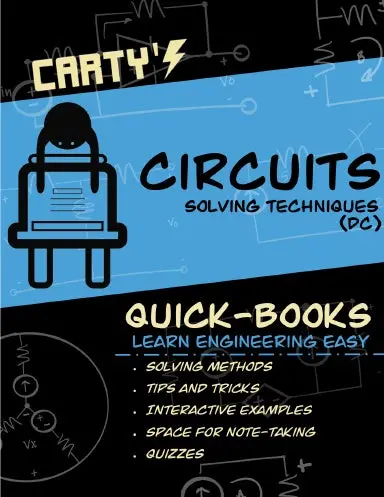 Carty's Quick-Books: Circuits - Solving Techniques (Dc) 1