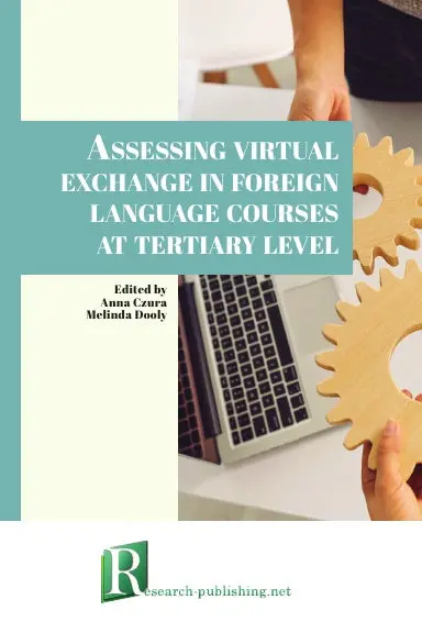 Assessing Virtual Exchange In Foreign Language Courses At Tertiary Level 1