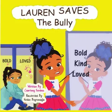 Lauren Saves The Bully 1