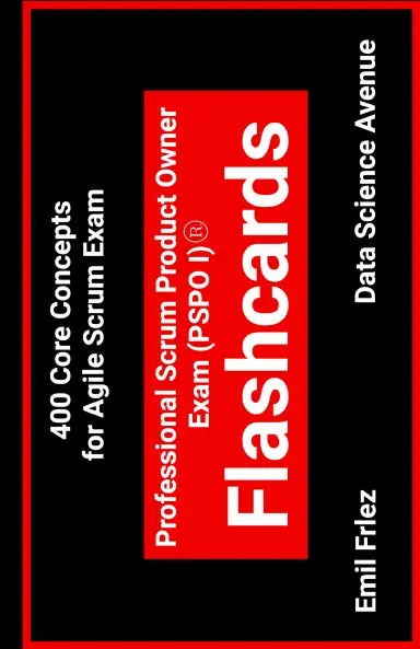 Professional Scrum Product Owner Exam (Pspo I)¨  Flashcards 1
