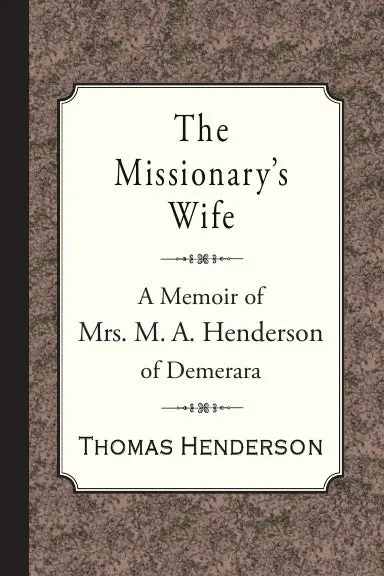 The Missionary's Wife 1