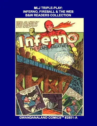 Mlj Triple-Play: Inferno, Fireball & The Web (Bw) 1