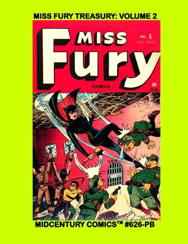 Miss Fury Treasury: Volume 2 (Paperback Edition) 1