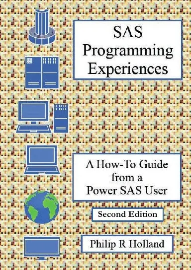 Sas Programming Experiences: A How-To Guide From A Power Sas User 1