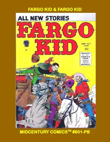 Fargo Kid & Fargo Kid (Paperback Edition) 1