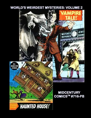 World's Weirdest Mysteries: Volume 2 (Paperback Edition) 1