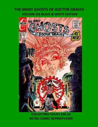 The Many Ghosts Of Doctor Graves Volume Six Black & White Edition 1