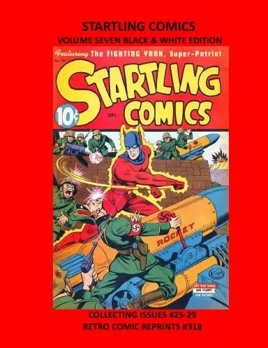 Startling Comics Volume Seven Black & White Edition 1