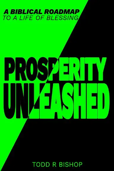 Prosperity Unleashed 1