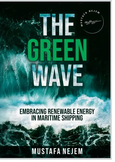 The Green Wave: Embracing Renewable Energy In Maritime Shipping 1