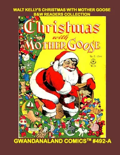 Walt Kelly's Christmas With Mother Goose (Bw) 1