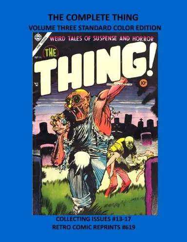 The Complete Thing Volume Three Standard Color Edition 1