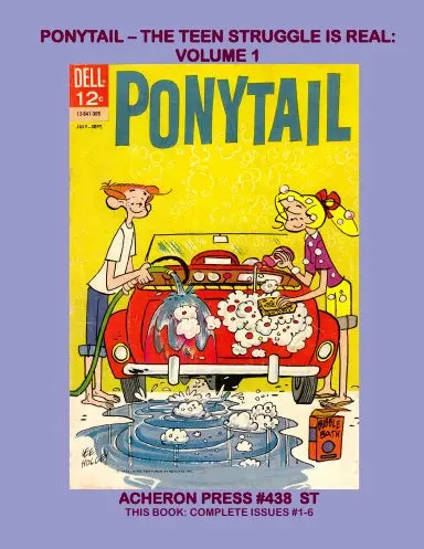 Ponytail-The Teen Struggle Is Real!  Volume 1 Softcover Standard Color 1