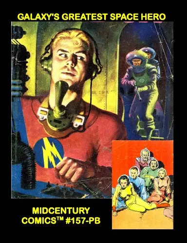 Galaxy's Greatest Space Hero (Pb) 1