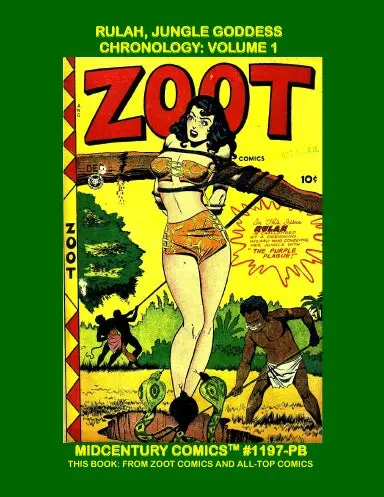 Rulah, Jungle Goddess Chronology: Volume 1 (Pb) 1